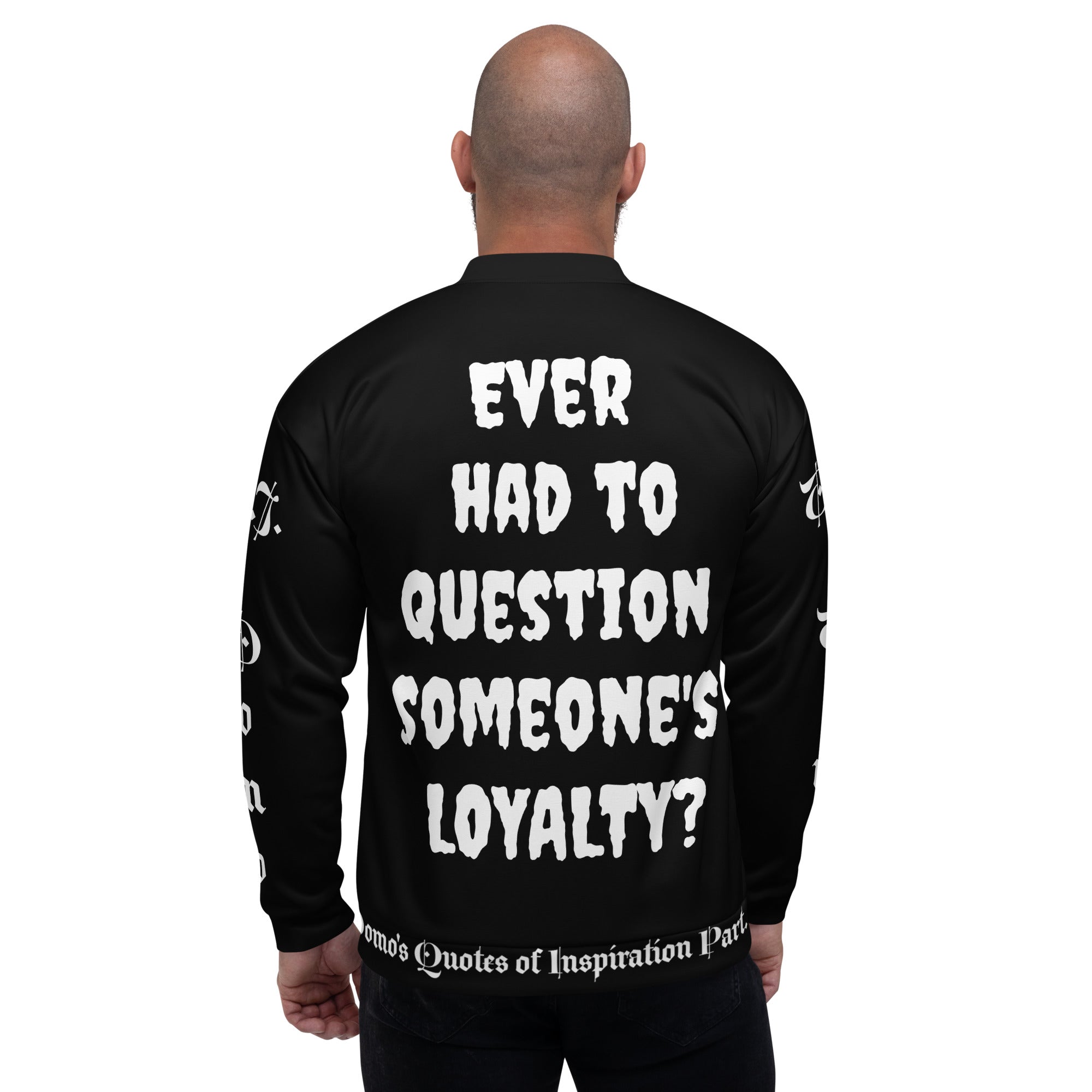 "LOYAL" Unisex Bomber Jacket Black/White