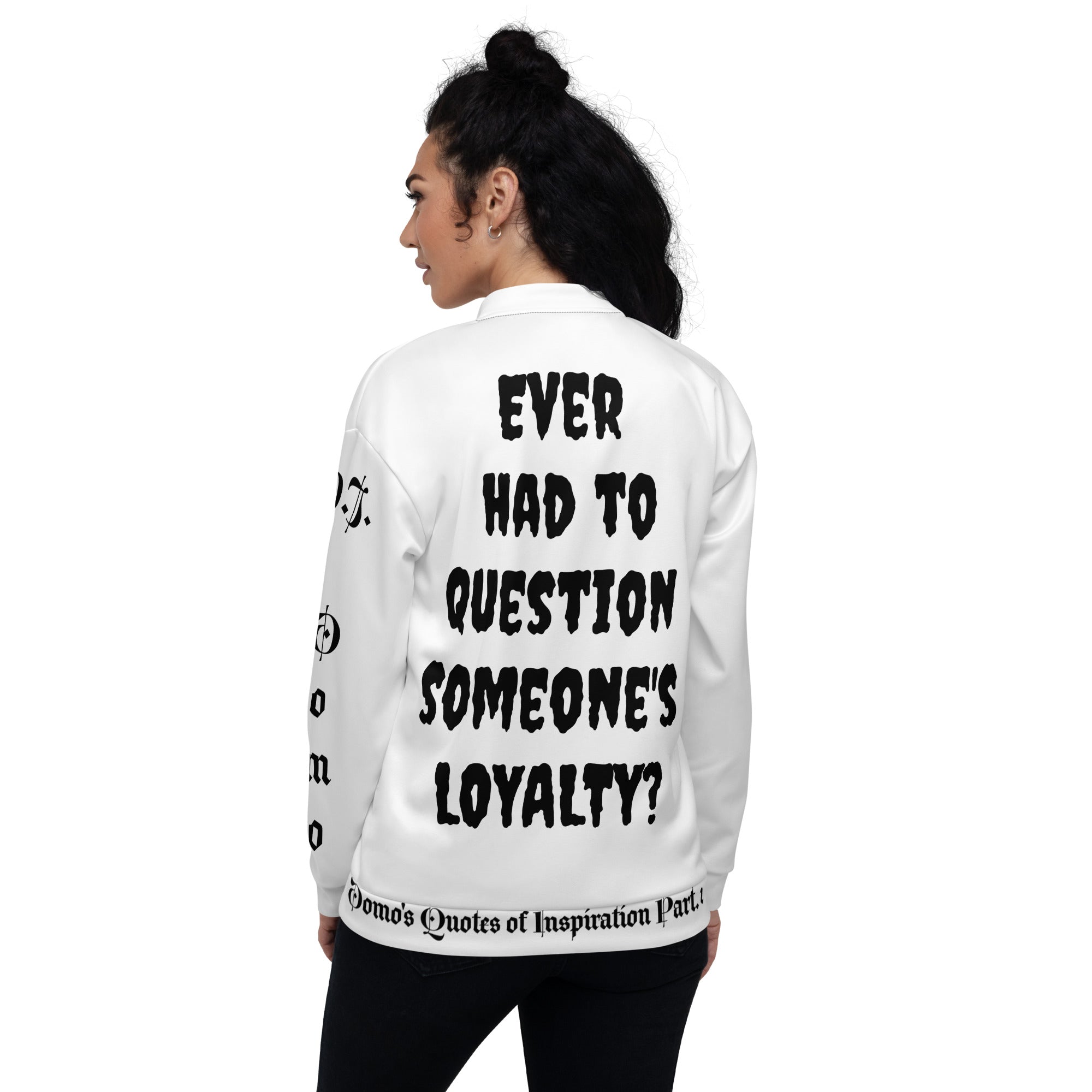 "LOYAL" Unisex Bomber Jacket White/Black