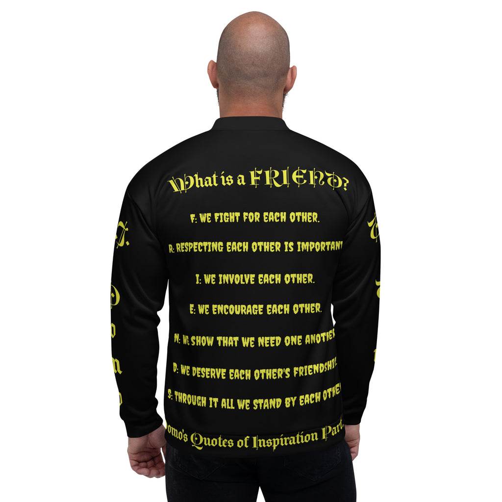 "What is a Friend?" Unisex Bomber Jacket Black/Gold
