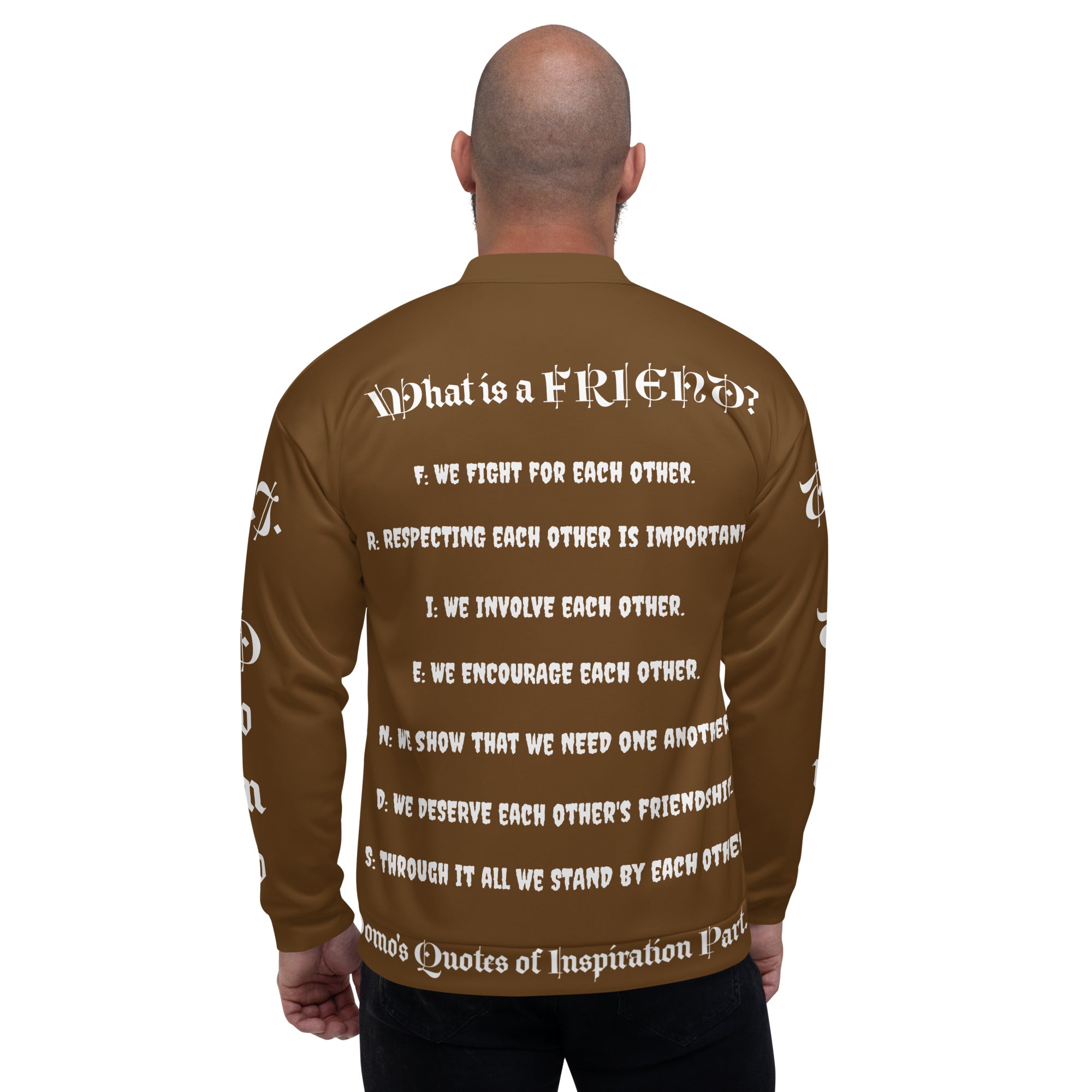 "What is a Friend?" Unisex Bomber Jacket Brown/White