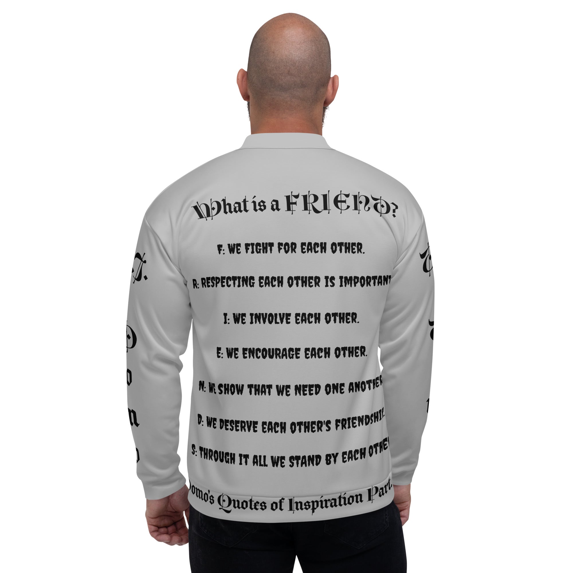"What is a Friend?" Unisex Bomber Jacket Gray/Black