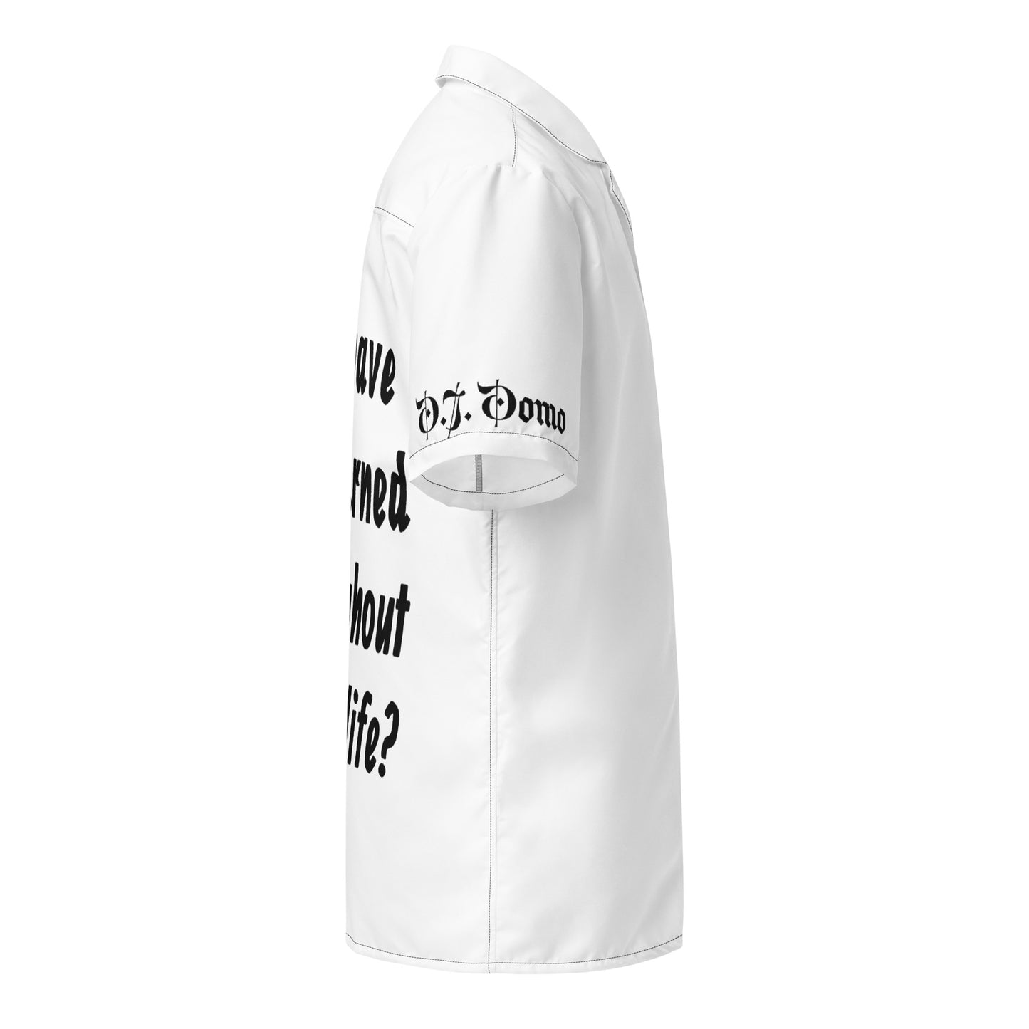 D.J. Domo "What Have You Learned" Unisex Button Shirt White/Black