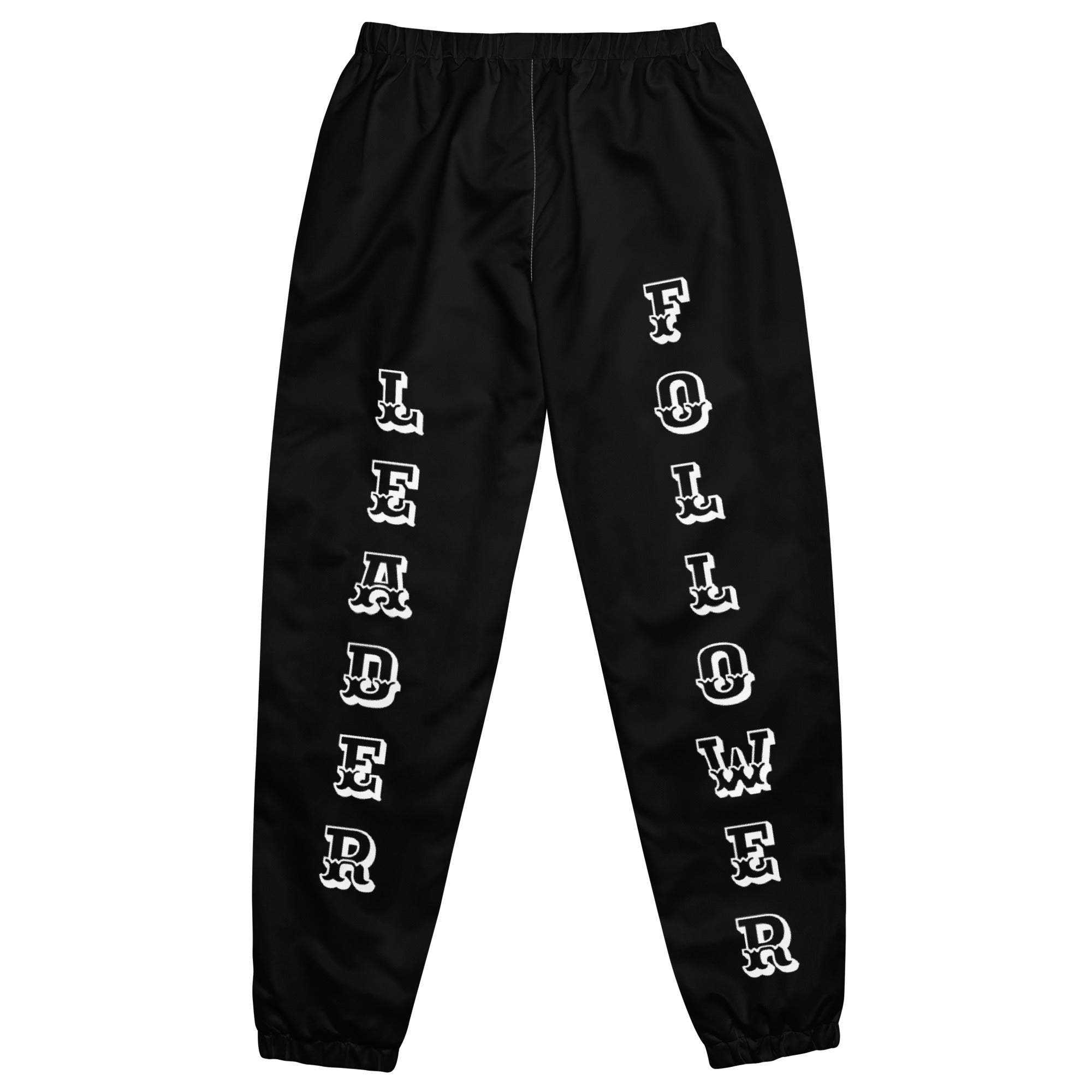 "Leader or Follower" Unisex Track Pants Black/White