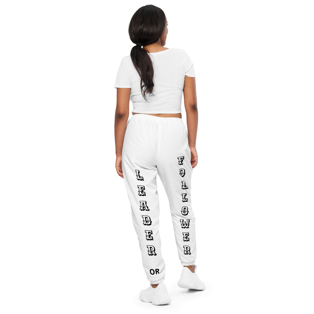 "Leader or Follower" Unisex Track Pants White/Black