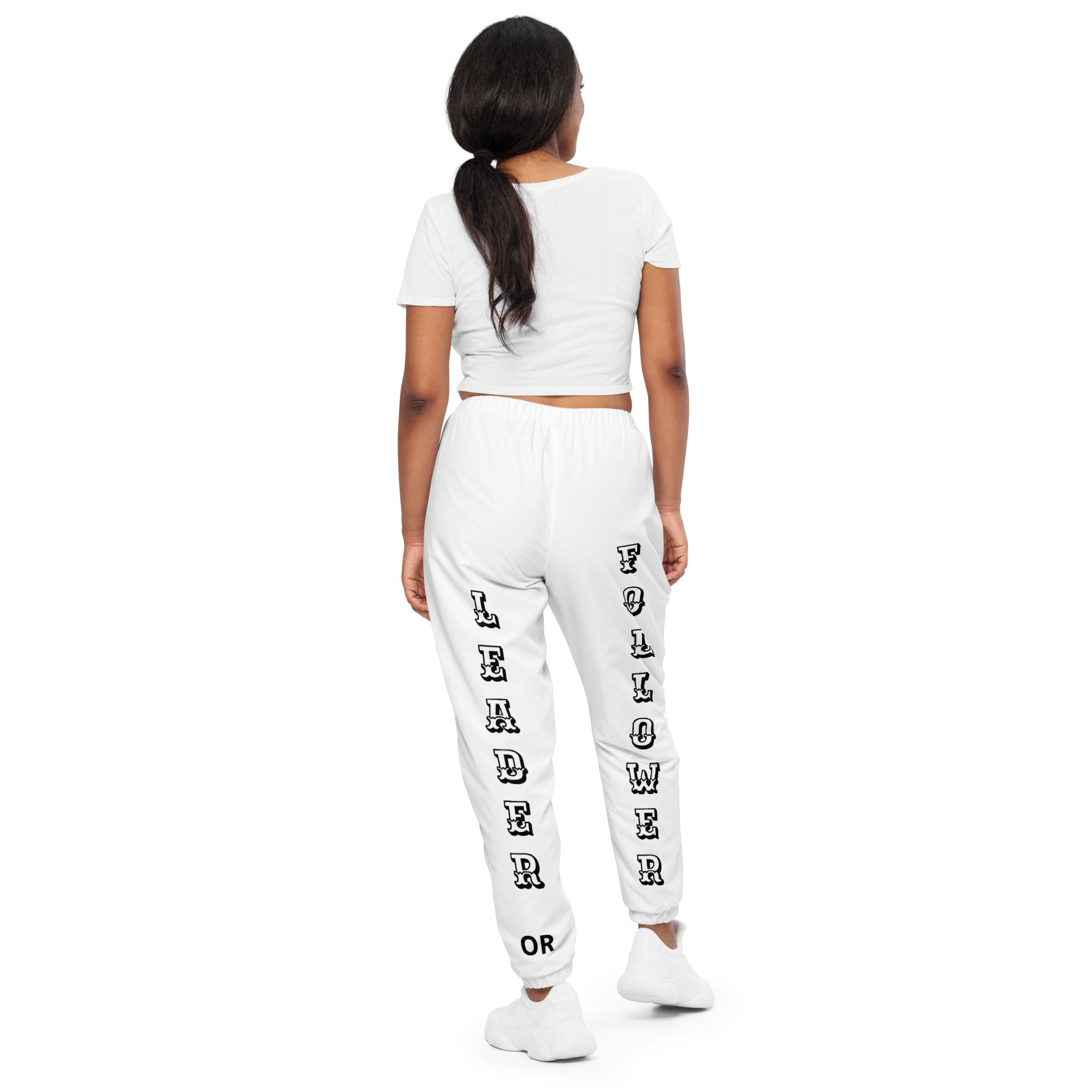 "Leader or Follower" Unisex Track Pants White/Black