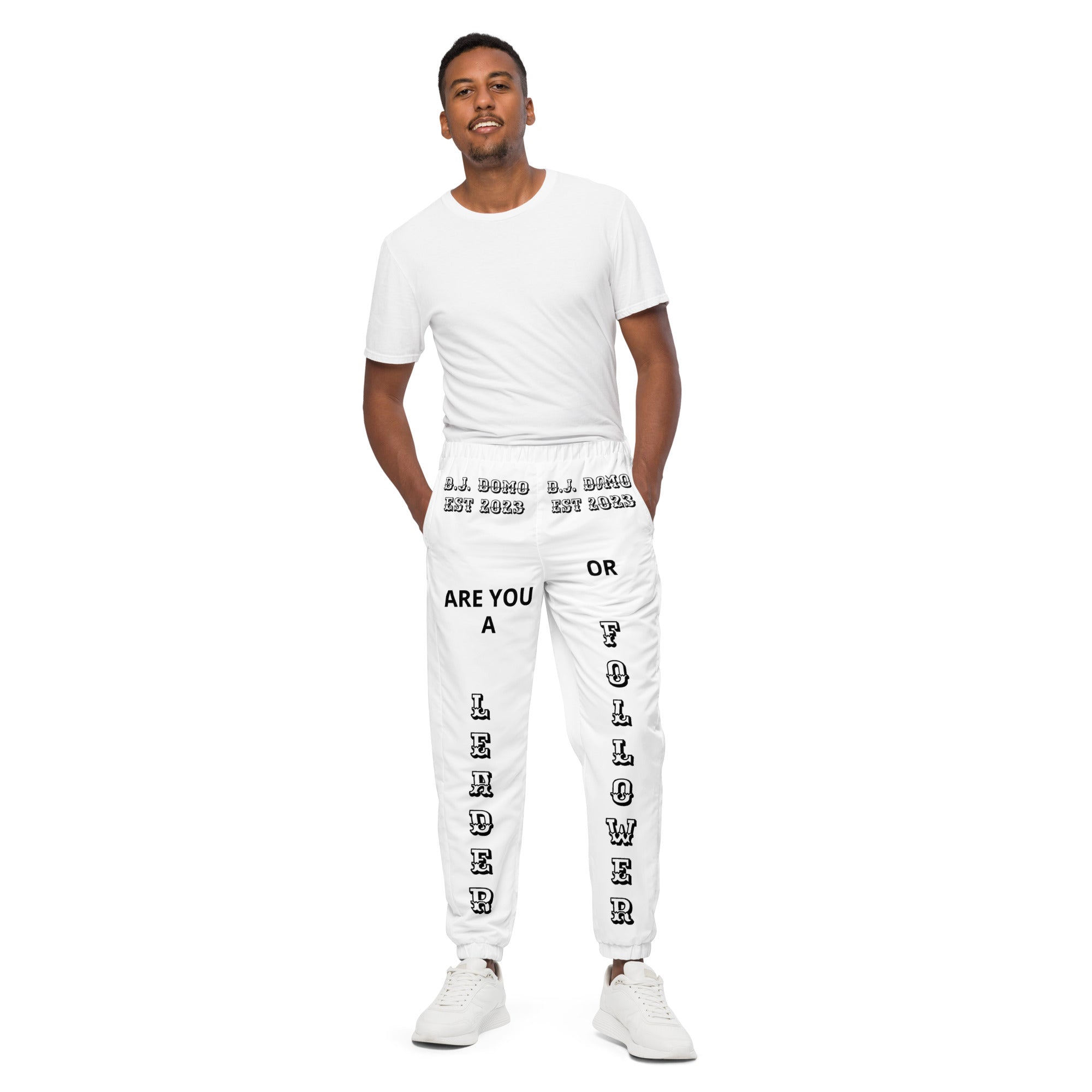 "Leader or Follower" Unisex Track Pants White/Black