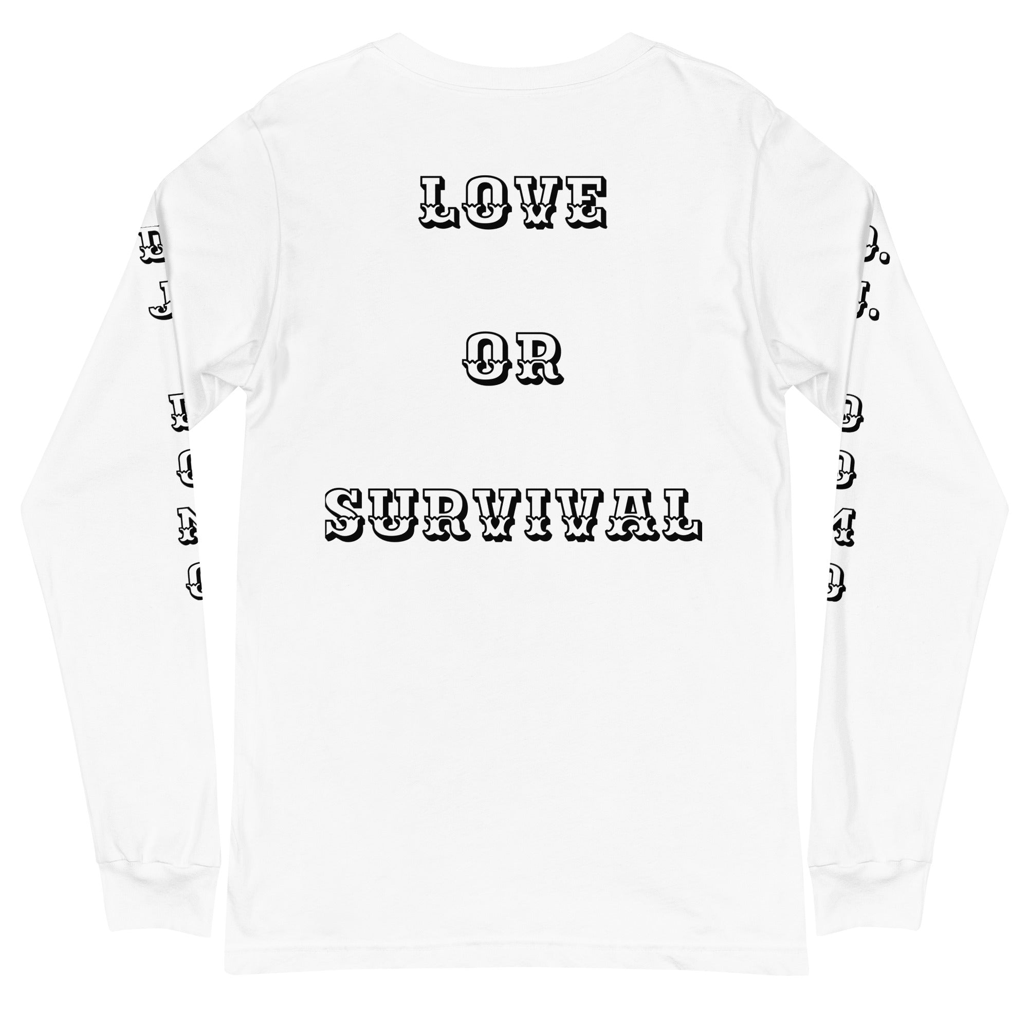 D.J. Domo "Love or Survival" Unisex Long Sleeve Tee Multi Color/Black